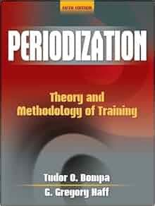 tudor pomba|Periodization: Theory and Methodology of Training .